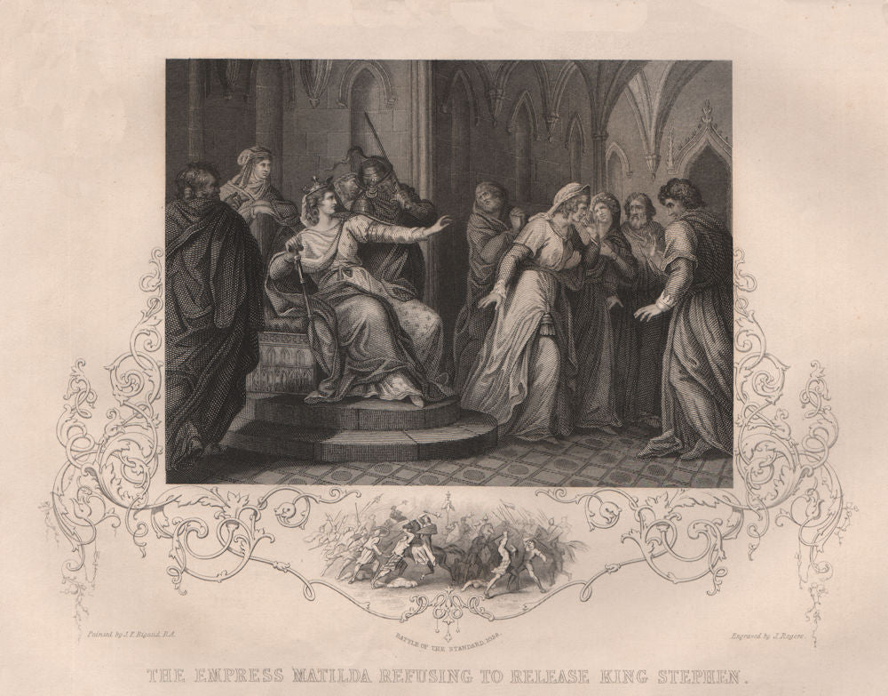THE ANARCHY. Matilda refuses to free king Stephen. Battle of the Standard 1853